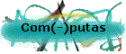 Com(-)putas