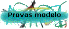 Provas modelo